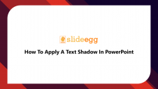 11_How To Apply A Text Shadow In PowerPoint